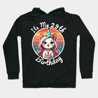 Its My 29th Birthday Funny Cat Hoodie